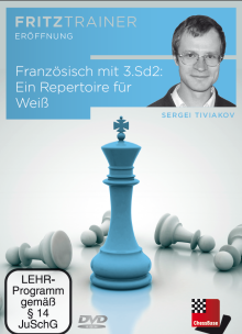 Französisch mit 3.Sd2: Ein Repertoire für Weiß
