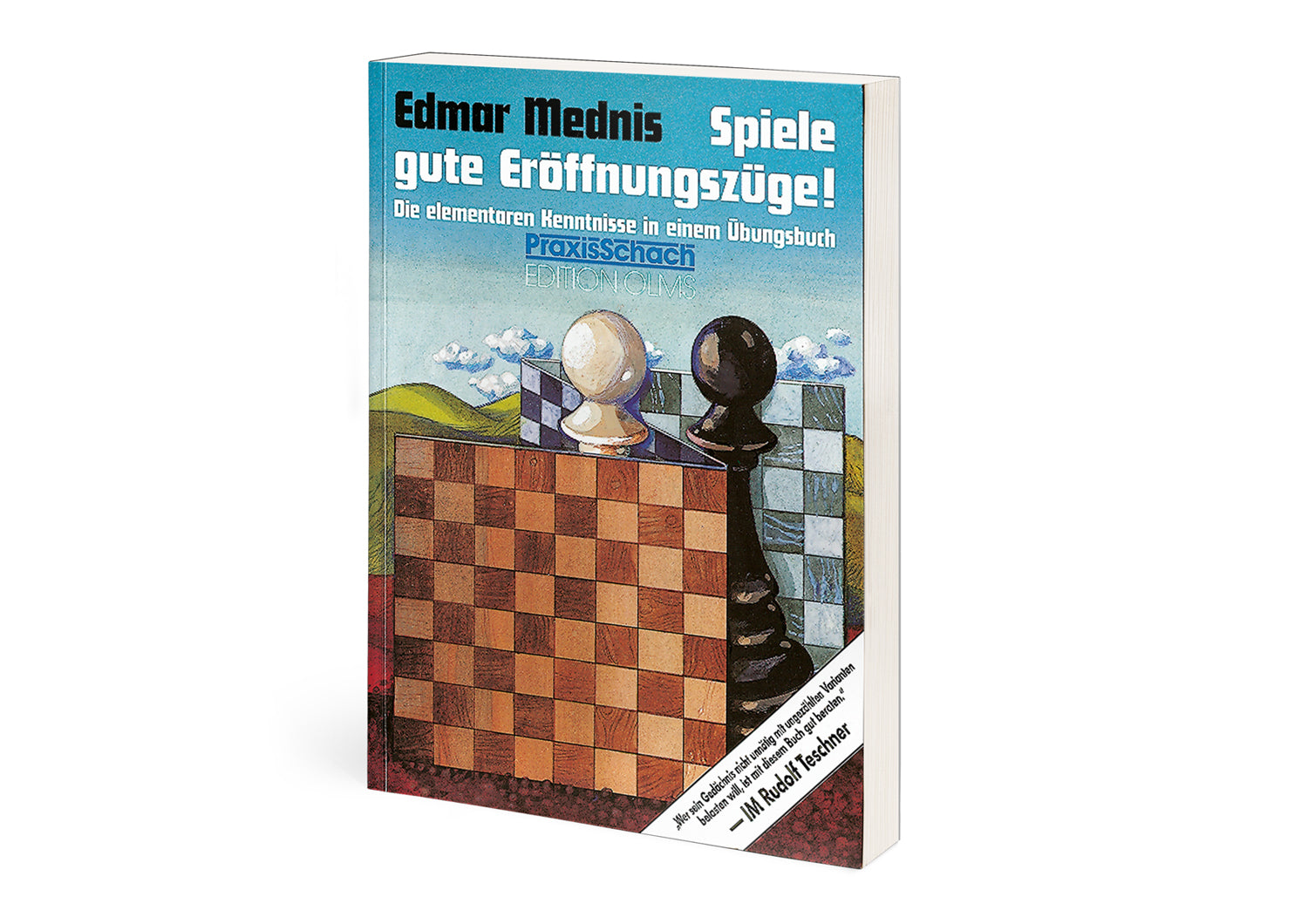 Mednis: Play good opening moves!