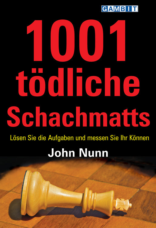 Nunn: 1001 tödliche Schachmatts
