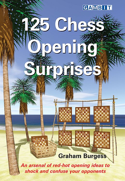 Burgess: 125 Chess Opening Surprises