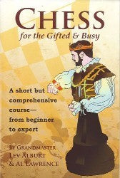 Lev Alburt, Al Lawrence: Chess for the Gifted & Busy (Antiquariat)