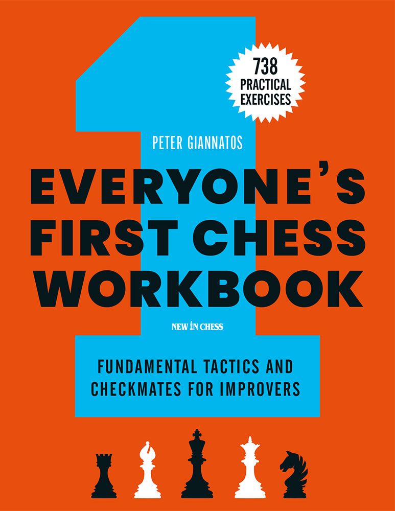 Everyone's First Chess Workbook by Peter Giannatos cover