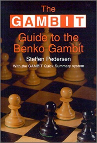 Steffen Pedersen : The GAMBIT Guide to the Benko Gambit (Antiquariat)