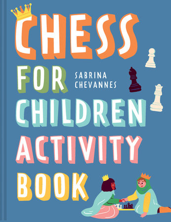 Chevannes: Chess for Children Activity Book
