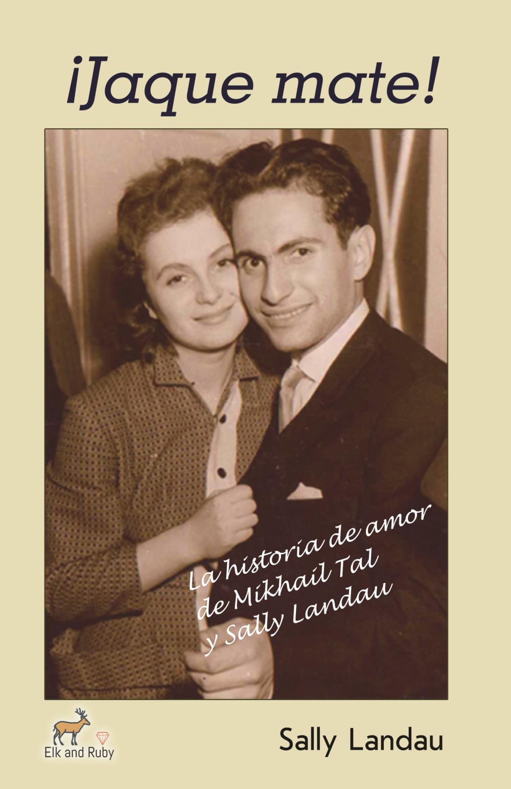 Landau: ¡Jaque mate! - La historia de amor de Mikhail Tal y Sally Landau