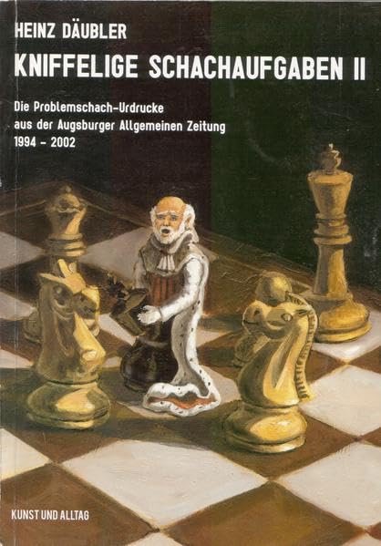Däubler: Kniffelige Schachaufgaben II