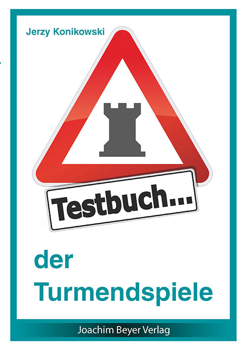 Konikowski: Testbuch der Turmendspiele