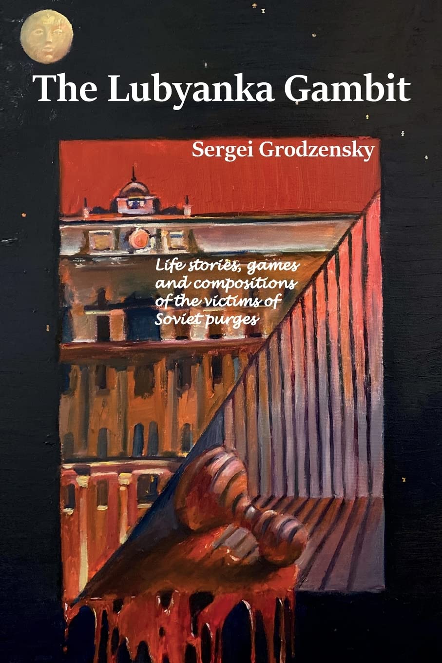 Grodzensky: The Lubyanka Gambit (paperback)