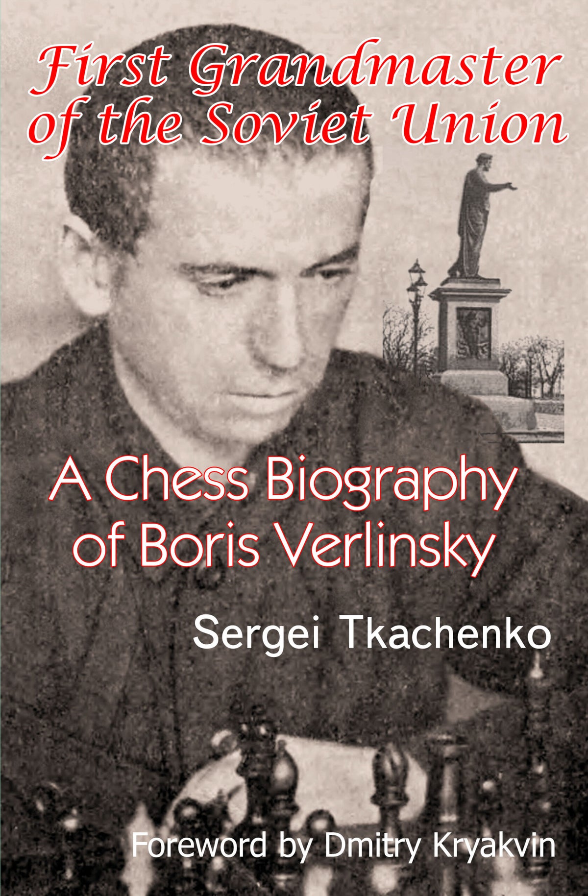 Tkachenko: First Grandmaster of the Soviet Union