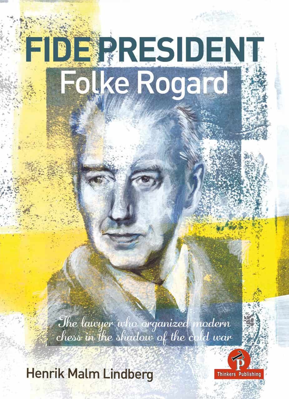 Henrik Malm Lindberg  : FIDE President Folke Rogard