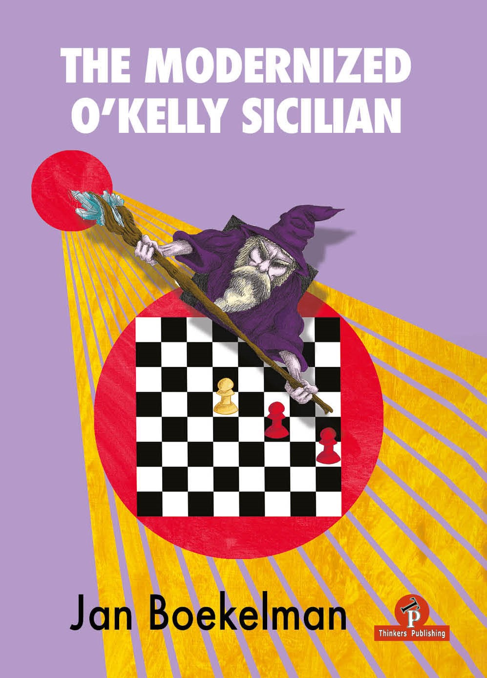 Modernized O'Kelly Sicilian: A Complete Repertoire for Black by Jan Boekelman