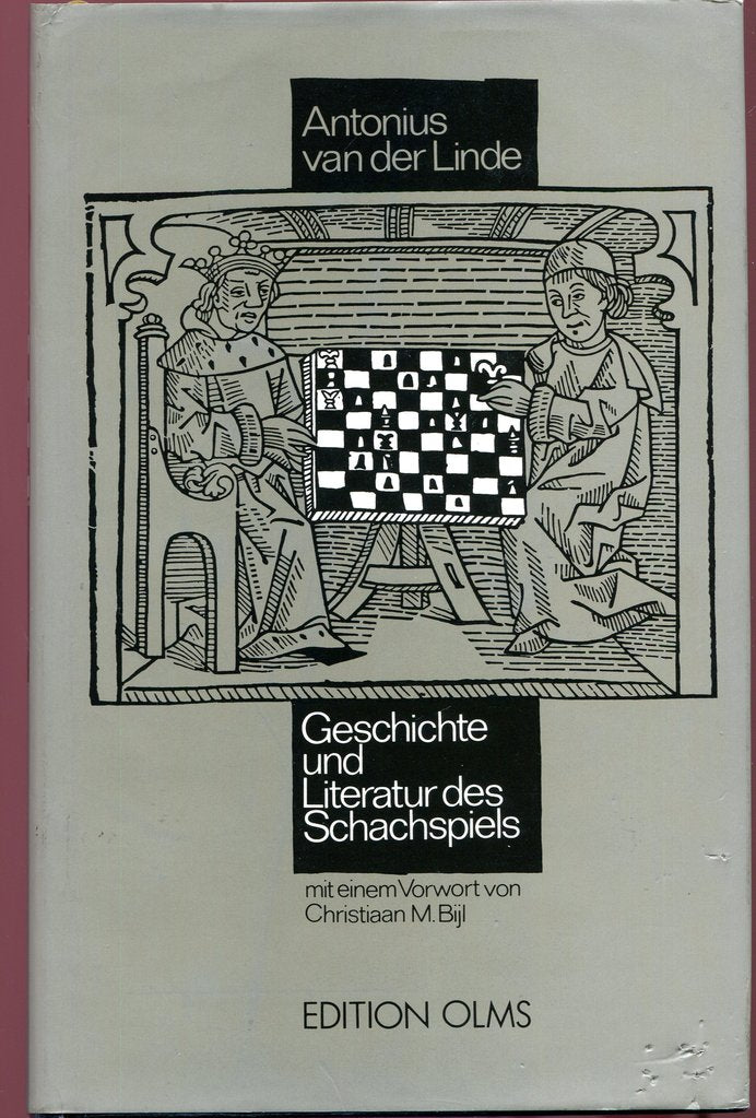 „Geschichte und Literatur des Schachspiels“ von Antonius van der Linde ist ein monumentales Werk zur Schachgeschichte und -bibliografie, das erstmals 1874 in Berlin erschien.