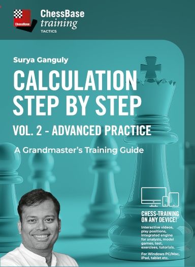 Cover des Schachvideokurses Calculation Step by Step Vol. 2 – Advanced Practice von GM Ganguly