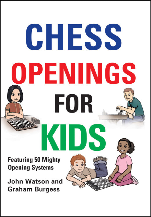 Dies ist ein Bild des Schachbuches Chess Openings for Kids von Burgess