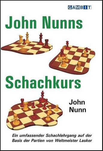 Dies ist ein Bild des Schachbuches John Nunns Schachkurs