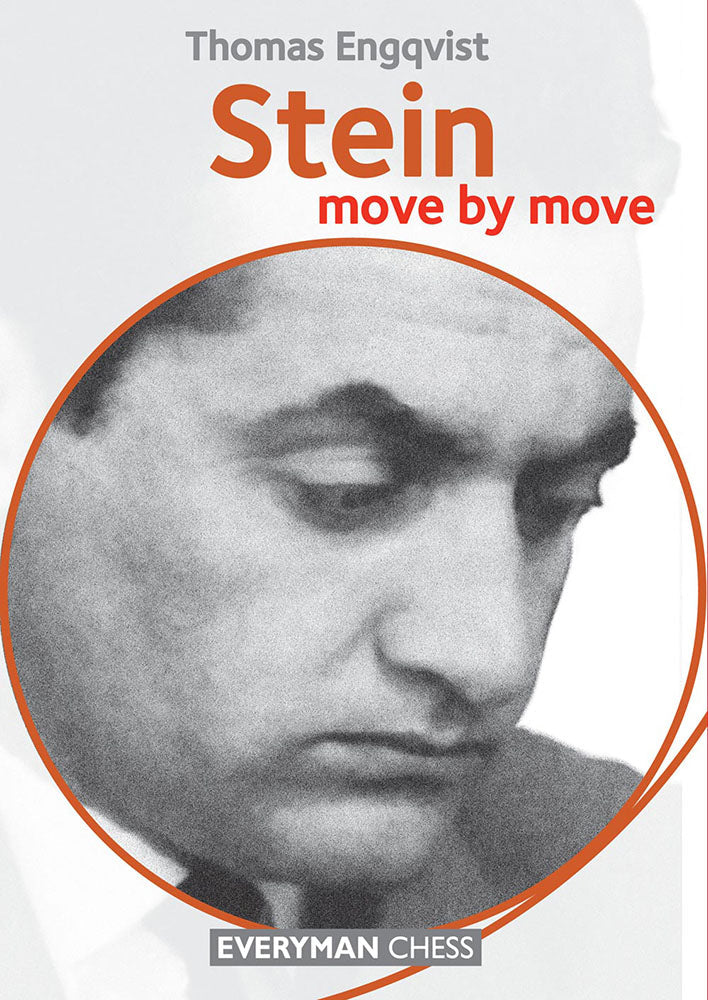 Stein: Move by Move by Thomas Engqvist – cover featuring Leonid Stein and annotated chess games