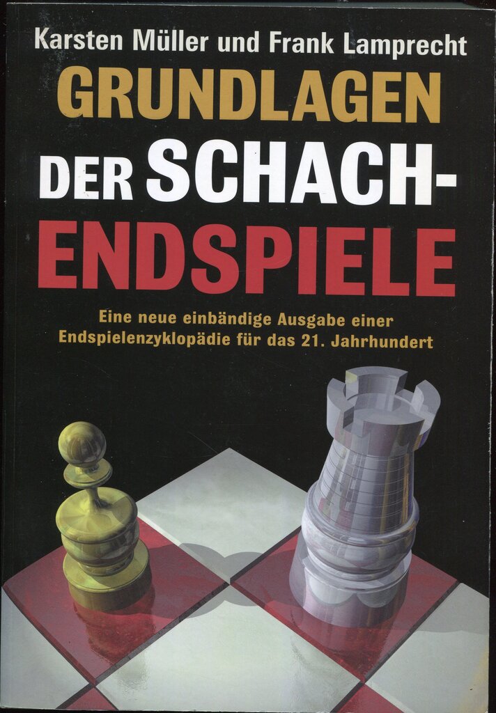 Müller / Lambrecht: Grundlagen der Schachendspiele