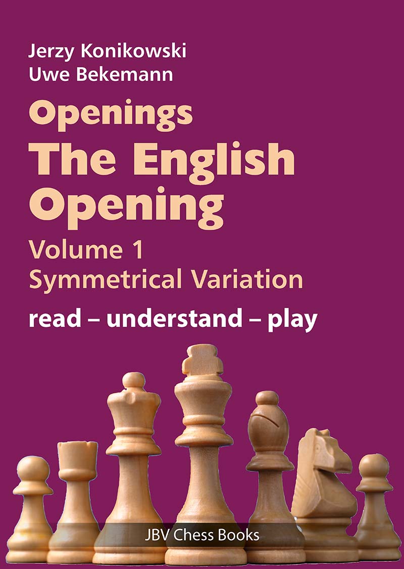 Konikowski/Bekemann: Openings - The English Opening Volume 1