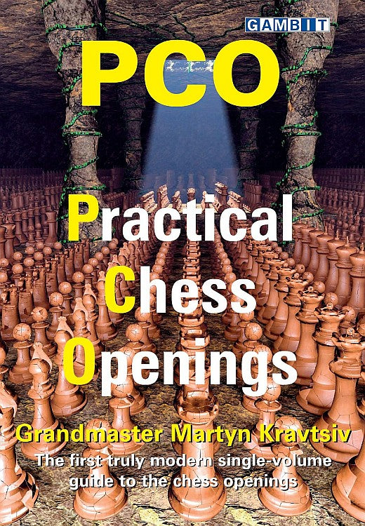 PCO: Practical Chess Openings by Martyn Kravtsiv