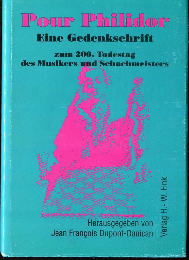 Pour Philidor“ ist eine Gedenkschrift zum 200. Todestag von François-André Danican Philidor