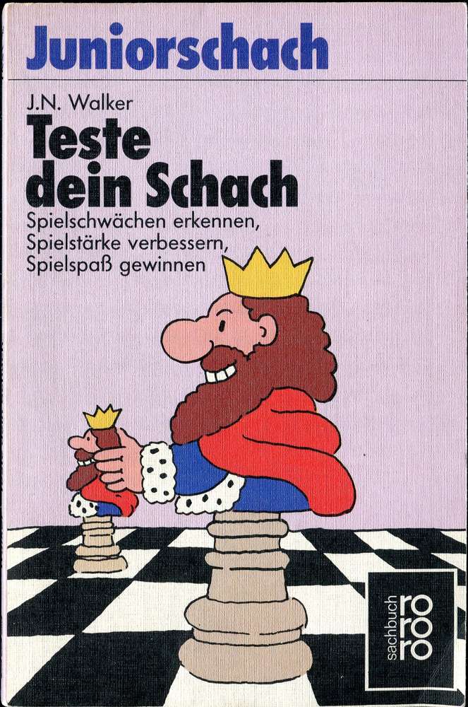 Walker Teste Dein Schach (Antiquariat)