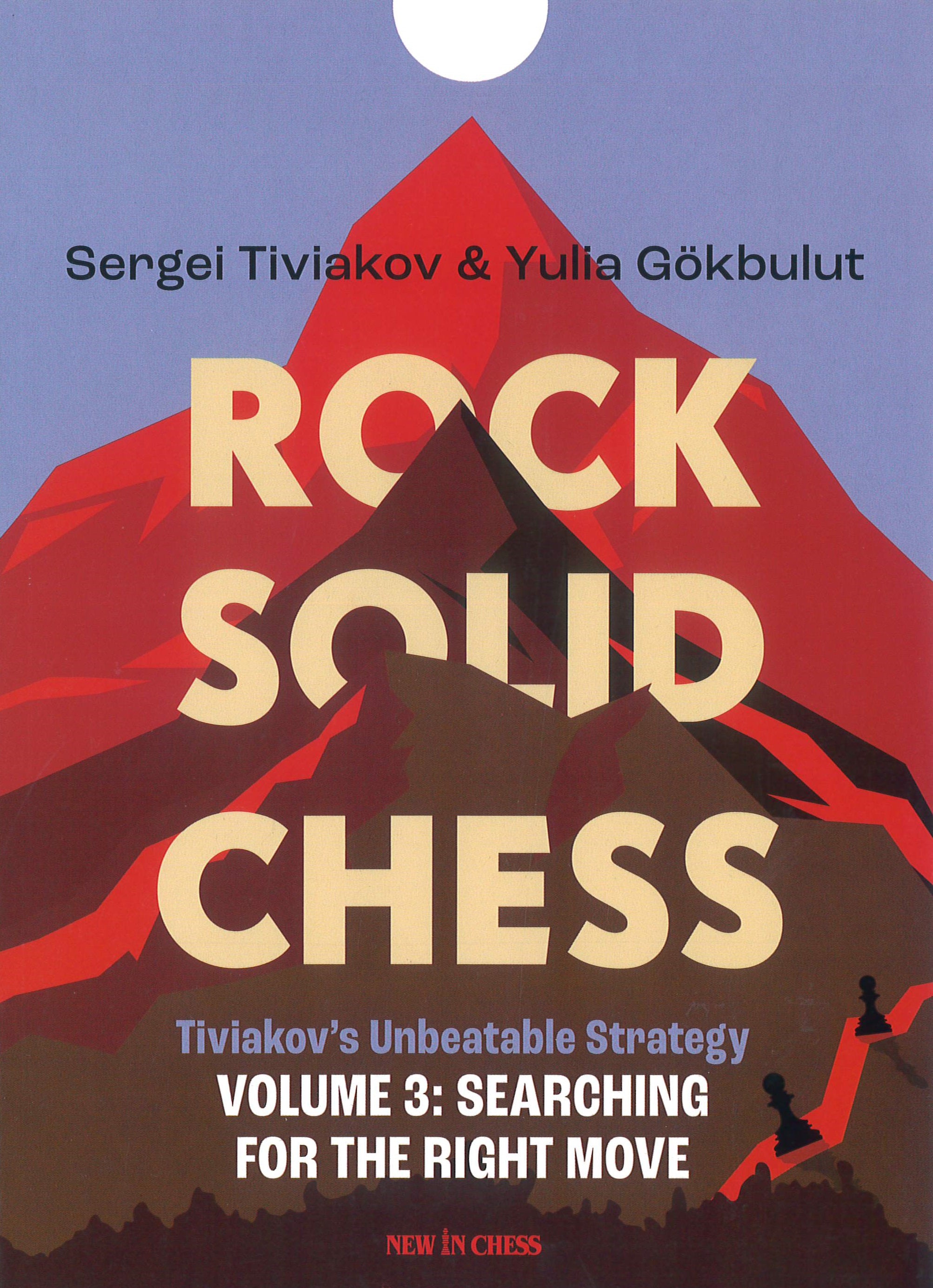 Dies ist ein Bild des Schachbuches Rock Solid Chess Band 3 von Tiviakov