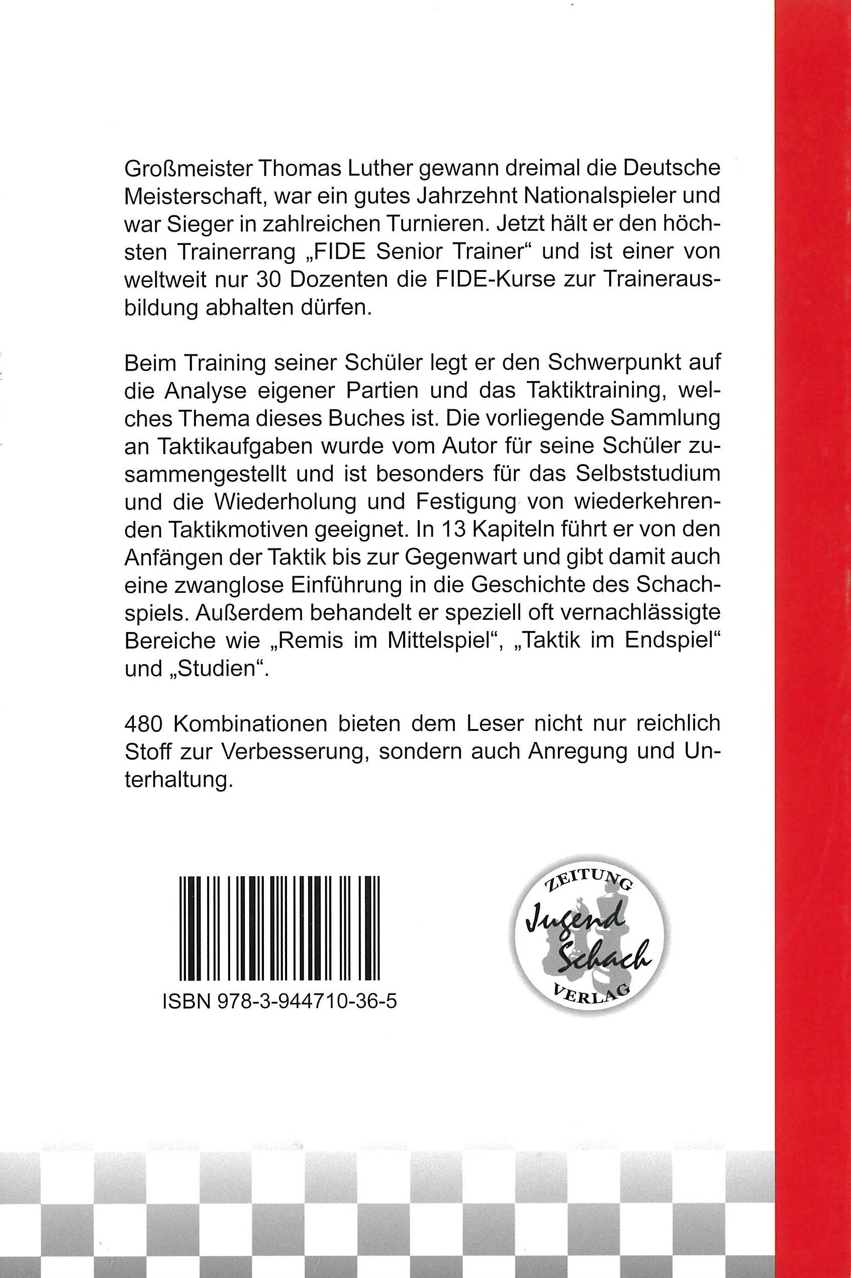 Dies ist ein BIld der Rückseite des Schachbuches Schach Taktik Training mit Großmeister Thomas Luther