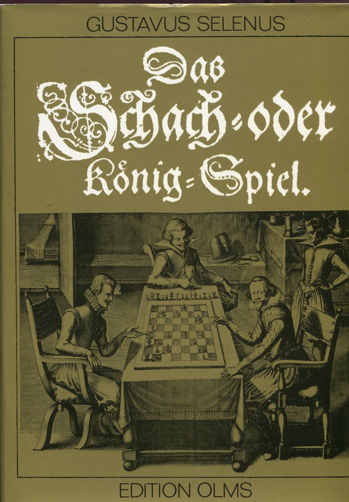 Selenus: Das Schach- oder Königsspiel