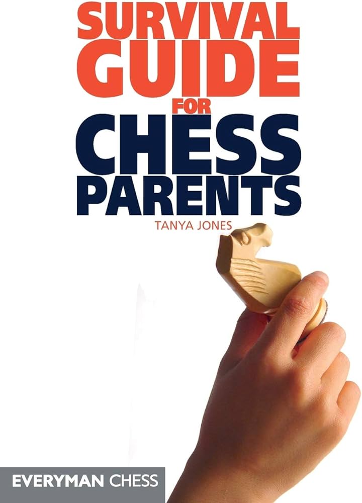 Survival Guide for Chess Parents by Tanya Jones - cover