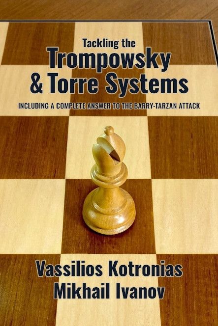 Buchcover von „Tackling the Trompowsky & Torre Systems“ – Schachbuch über Verteidigungsstrategien gegen Trompowsky- und Torre-Eröffnungen.