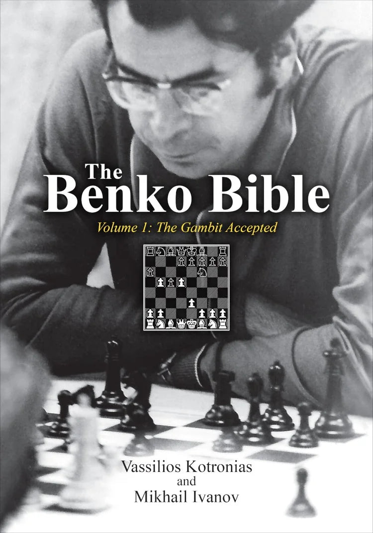Schachbuch The Benko Bible Vol. 1 – Benko Gambit angenommen – Kotronias & Ivanov – 592 Seiten