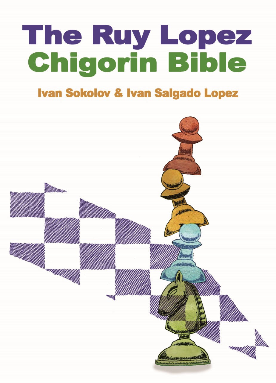 Sokolov: The Chigorin Bible