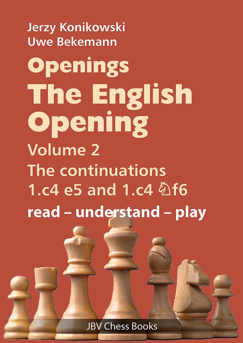 Konikowski/Bekemann: Openings - The English Opening Volume 2
