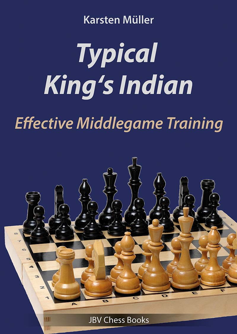 Book cover “Typical King’s Indian” by Karsten Müller – chess book on key plans and strategies of the King’s Indian Defense.