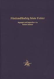 Hübner: Fünfundfünfzig feiste Fehler