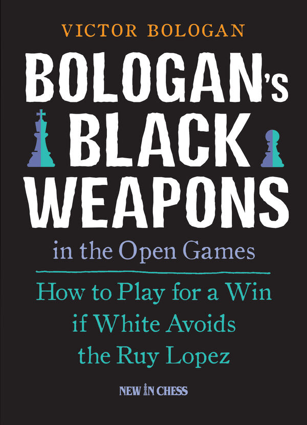 Victor Bologan - Bologan´s black weapons in the open games
