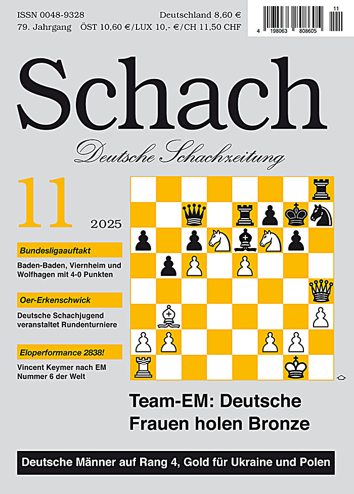Cover der Zeitschrift SCHACH 11/2025 mit Beiträgen zur Team-EM, Bundesliga und Schachtraining