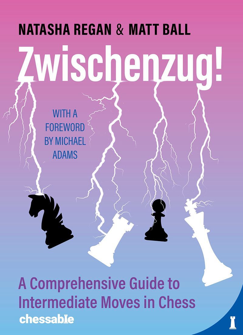 Dies ist ein Bild des Schachbuches Zwischenzug! von Regan und Ball