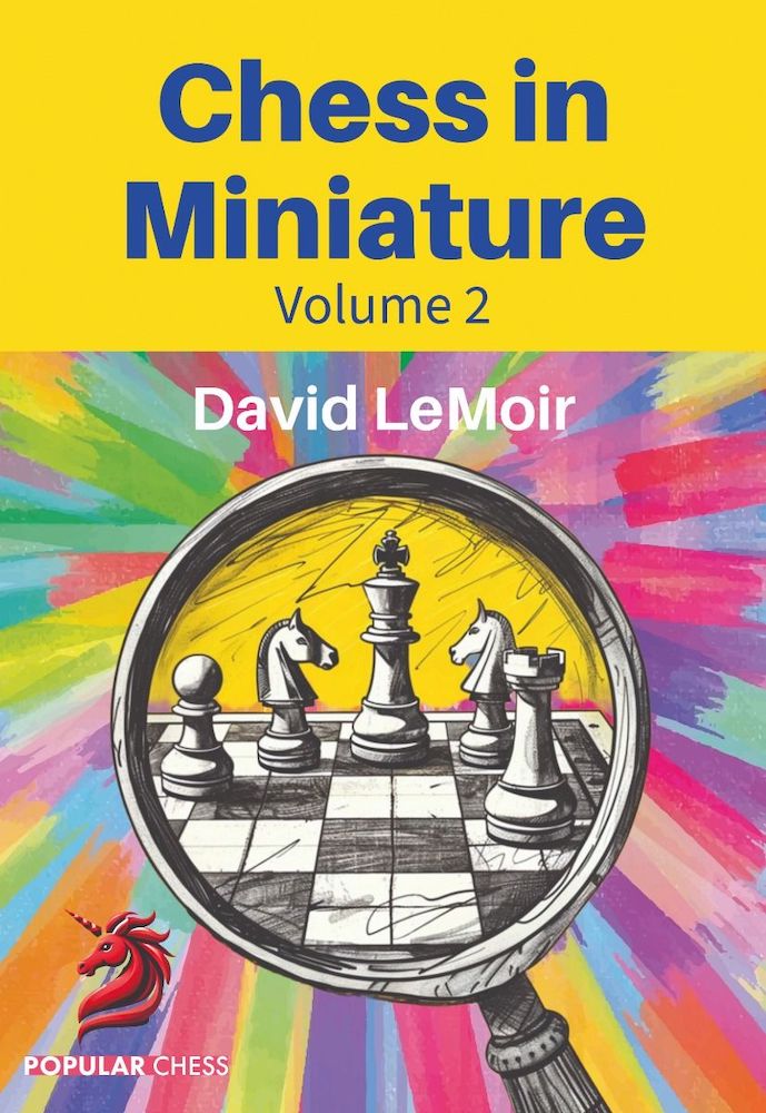 Le Moir: Chess in Miniature – Volume 2 (hardcover)