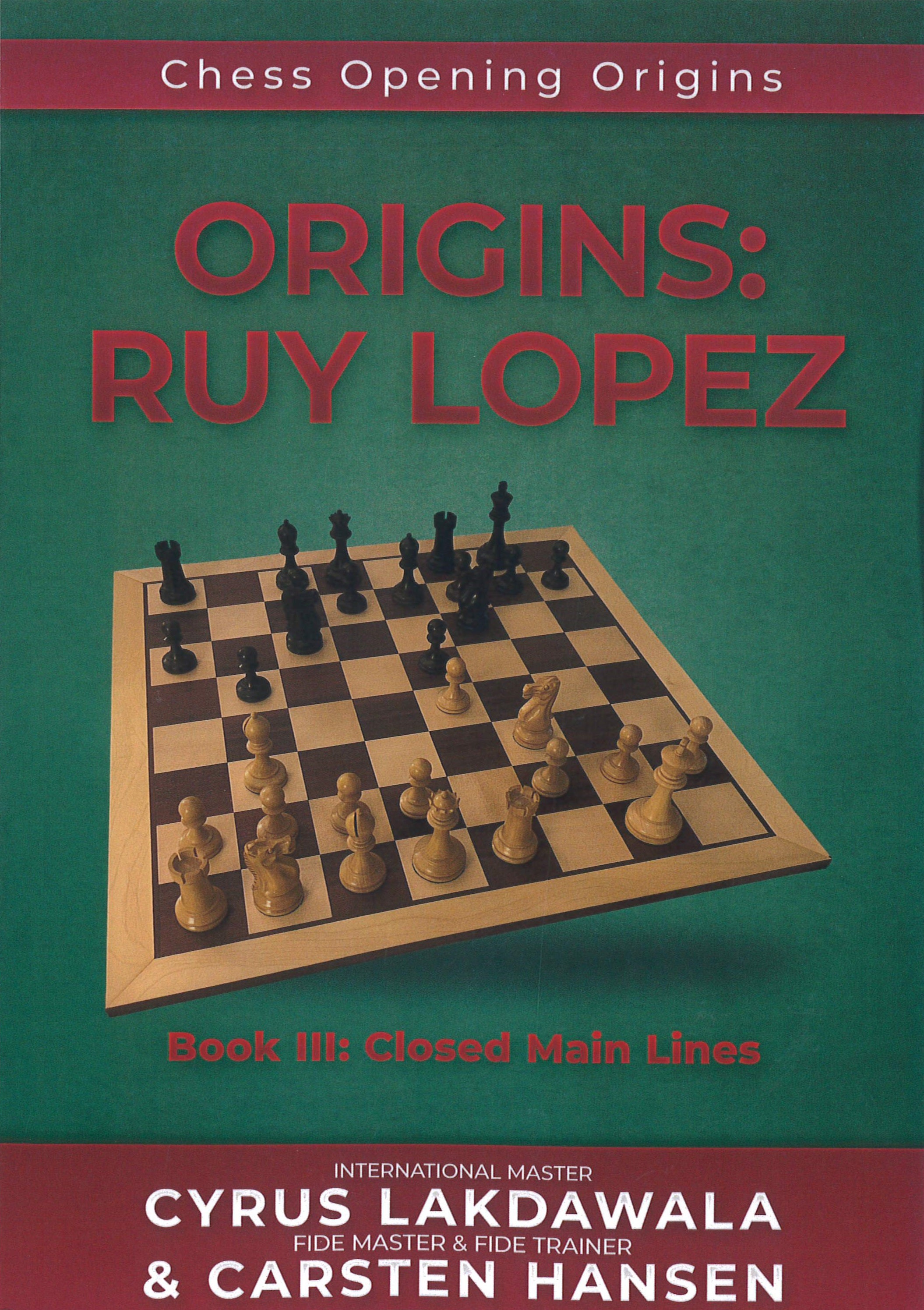 Dies ist ein Bild des Schahbuches Chess Opening Origins; Ruy Lopez Book III: Main Lines after 3...a6