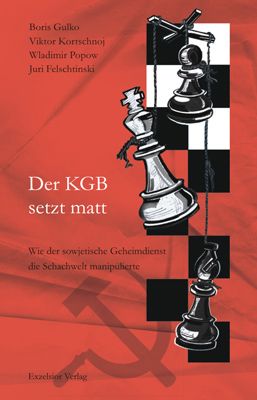 Dies ist ein Bild des Buches Der KGB setzt Matt von Gulko