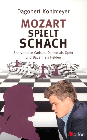 Dagobert Kohlmeyer: Dagobert Kohlmeyer: Mozart spielt Schach (Antiquariat)
