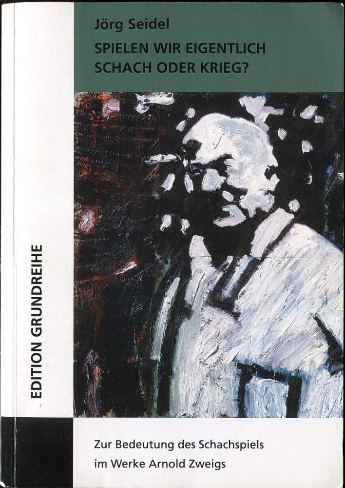 Seidel Spielen wir eigentlich Schach oder Krieg ? (Antiquariat)