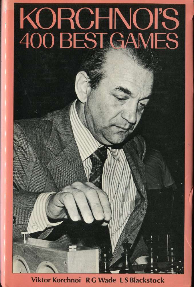 Korchnoi u.a. Korchnois 400 Best Games (Antiquariat)
