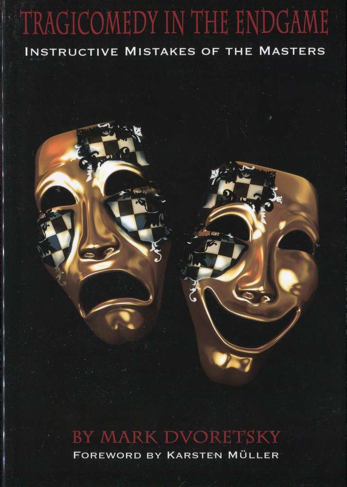 Dvoretzky Tracic Comedy in the Endgame (Antiquariat)