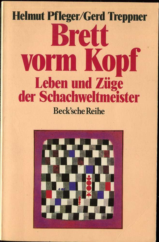 Pfleger / Treppner : Brett vorm Kopf (Antiquariat)
