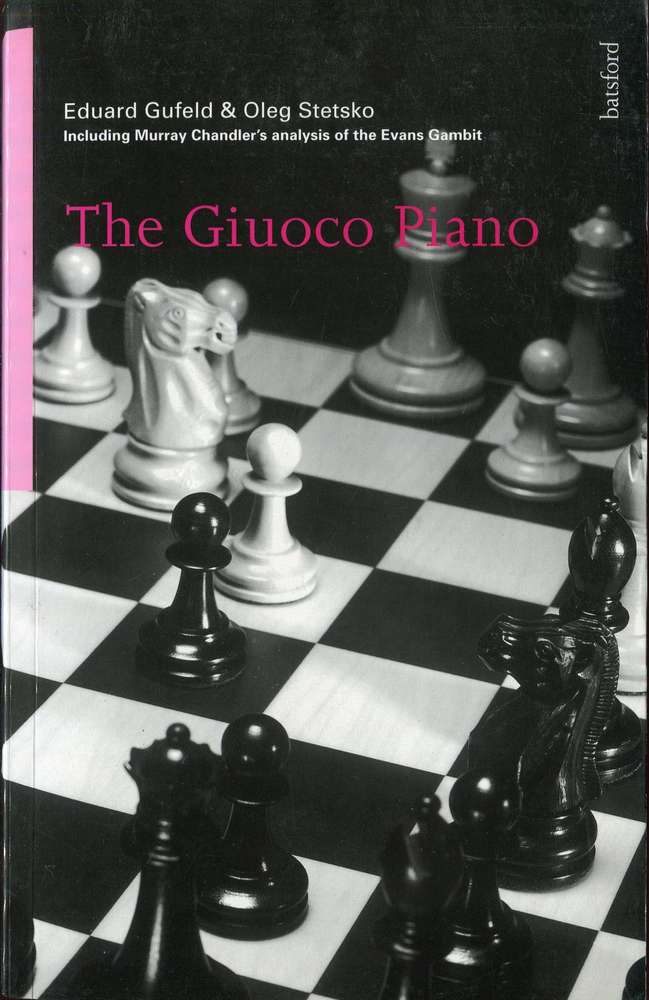 Gufeld / Stetsko The Giuoco Piano (Antiquariat)