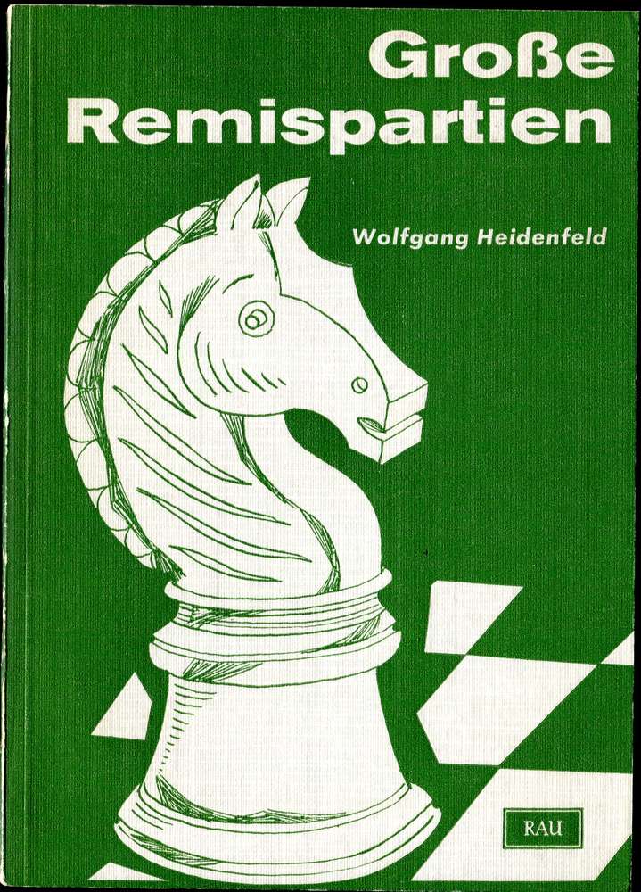 Heidenfeld : Große Remispartien (Antiquariat)
