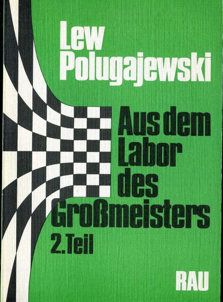 Polugajewski Aus dem Labor des Großmeisters (Antiquariat)