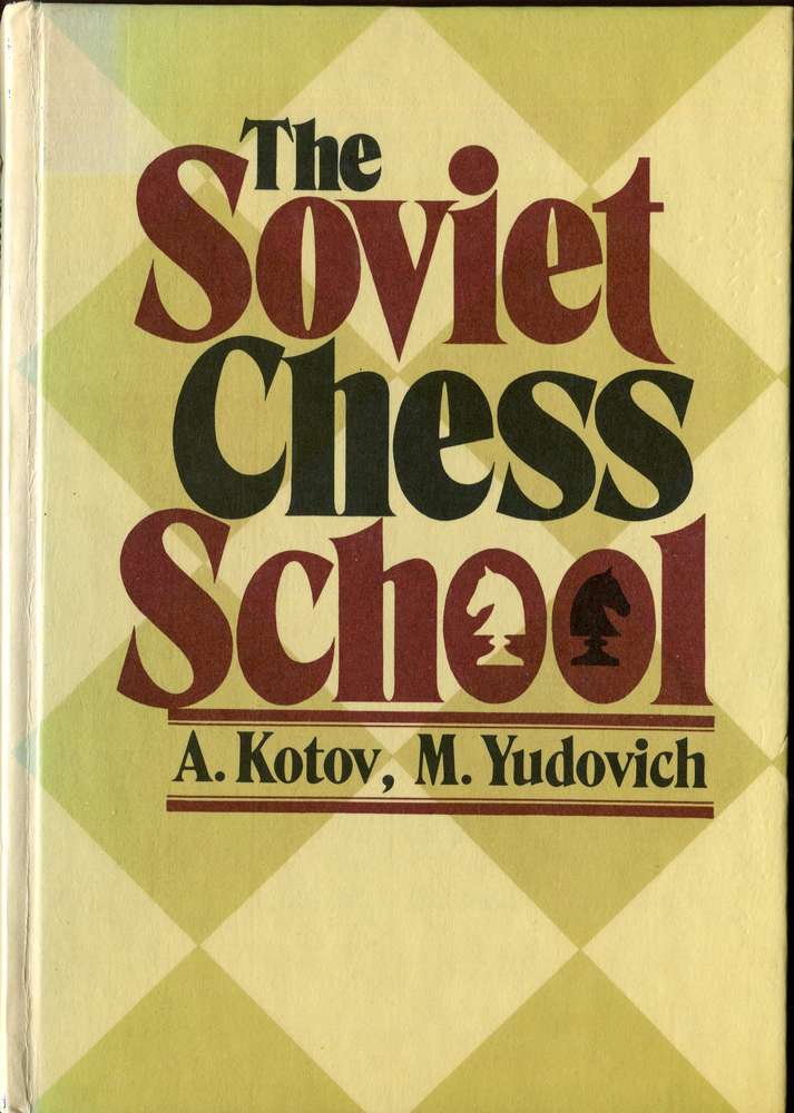 Kotov / Judovich The Soviet Chess School (Antiquariat)